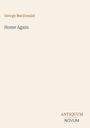 George Macdonald: Home Again, Buch