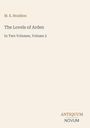 Text: "M. E. Braddon, The Lovels of Arden, In Two Volumes, Volume 2, ANTIQUUM NOVUM". Schlichte helle Buchseite.