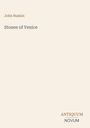 Text: "John Ruskin, Stones of Venice, ANTIQUUM NOVUM." Schlichte, minimalistische Buchcovergestaltung.