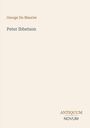 Der Text nennt "George Du Maurier" und "Peter Ibbetson". Unten steht "ANTIQUM NOVUM". Beigefarbener Hintergrund.