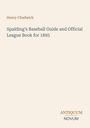 Henry Chadwick, "Spalding's Baseball Guide and Official League Book for 1895". Unten steht "ANTQUUM NOVUM". Klarer Hintergrund.