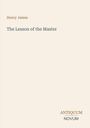 Henry James, The Lesson of the Master, ANTIQUUM NOVUM. Schlichte Buchcover-Gestaltung mit hellem Hintergrund.