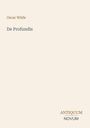 "Oscar Wilde," "De Profundis" steht zentral geschrieben. Unten rechts "ANTIQUM" über "NOVUM". Beige Hintergrund.