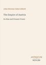 John Stevens Cabot Abbott, The Empire of Austria, Its Rise and Present Power. Unten rechts "ANTIQUE NOVUM".