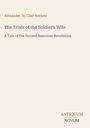 Alexander St. Clair Abrams, "The Trials of the Soldier's Wife", einfarbiger Hintergrund, Logo "ANTIQUM NOVUM" unten.