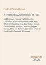 Ein Buchcover mit dem Titel "A Treatise on Adulterations of Food" von Friedrich Christian Accum. Unten: "ANTIQUM NOVUM".