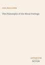 Text: "John Abercrombie" oben, "The Philosophy of the Moral Feelings" zentral, "ANTIQUM NOVUM" unten rechts. Beigefarbener Hintergrund.