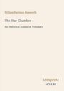 William Harrison Ainsworth: The Star-Chamber, Buch