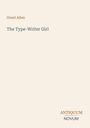 Grant Allen, "The Type-Writer Girl". Unten rechts: "ANTIQUUM NOVUM". Hellbeiger Hintergrund, minimalistisches Design.