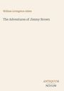 Cover mit den Worten: "William Livingston Alden - The Adventures of Jimmy Brown". Unten rechts ein verziertes Emblem.