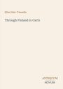 **Ethel Alec-Tweedie**<br>_Through Finland in Carts_<br>**ANTIQUM**<br>**NOVUM**<br>Klares, minimalistisches Layout auf hellem Hintergrund.