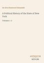 „De Alva Stanwood Alexander, A Political History of the State of New York, Volumes 1-3, ANTIQUUM NOVUM“ auf beigem Hintergrund.