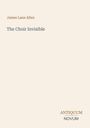 Titel: "The Choir Invisible" von James Lane Allen. Unten rechts: "ANTIQUM NOVUM". Schlichtes, minimalistisches Design.