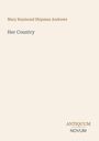 Mary Raymond Shipman Andrews: Her Country, Buch