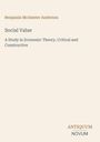 Benjamin Mcalester Anderson: Social Value, Buch