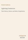 Text: Richard Anderson, "Lightning Conductors", "Their History, Nature, and Mode of Application". Logo: Antiquum Novum.