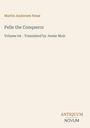 Martin Andersen Nexø, "Pelle the Conqueror". Band 04, übersetzt von Jessie Muir. Unten steht "ANTICUUM NOVUM".