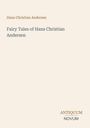 Text: "Hans Christian Andersen, Fairy Tales of Hans Christian Andersen, ANTIQUUM NOVUM." Schlichtes Cover mit klassischem Design.
