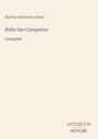 Martin Andersen Nexø: Pelle the Conqueror, Buch