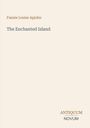 Fannie Louise Apjohn, The Enchanted Island. Unten rechts: ANTIQUUM NOVUM in eleganter Schrift, beige Hintergrund.