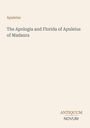 Text: "Apuleius. The Apologia and Florida of Apuleius of Madaura. ANTIQUUM NOVUM." Beigefarbener Hintergrund.