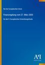 Rat der Europäischen Union, Finanzregelung vom 27. März 2003 für den 9. Europäischen Entwicklungsfonds. Blaues Design.