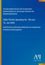 Verwaltungskommission für soziale Sicherheit; Beschluss Nr. 190 vom 18. Juni 2003. Blaues Cover mit gelbem Rand.