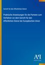 Praktische Anweisungen für Verfahren vor dem EU-Gericht für öffentlichen Dienst, blaues Cover mit gelben Details, Logo unten.