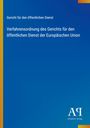Text: „Gericht für den öffentlichen Dienst“ und „Verfahrensordnung des Gerichts für den öffentlichen Dienst der Europäischen Union“. Unten rechts ist ein Logo des Antiphon Verlags auf blauem Hintergrund.