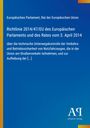 "Richtlinie 2014/47/EU 3. April 2014 über Fahrzeugkontrolle. Blaues Cover, linke gelbe Leiste, Logo unten rechts."