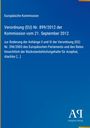 Europäische Kommission: Verordnung (EU) Nr. 899/2012, Änderung der Verordnung (EG) Nr. 396/2005 bezüglich Rückstandshöchstgehalte.