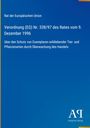 Verordnung (EG) Nr. 338/97 des Rates: Schutz durch Handelsüberwachung. Blaues Cover mit EU-Bezug und Antiphon Verlag-Logo.