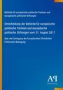 Behörde für europäische politische Parteien... Entscheidung vom 31. August 2017... Antiphon Verlag. Blaues Hintergrunddesign.