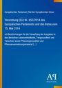 Verordnung (EU) Nr. 652/2014 des Europäischen Parlaments. Blauer Hintergrund mit gelbem Rand links und Verlagslogo unten.