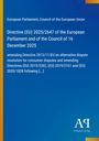 "Directive (EU) 2025/2647 of the European Parliament and of the Council of 16 December 2025" in Weiß auf Blau. Logo unten rechts.