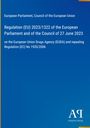 Regulation (EU) 2023/1322 zum 27. Juni 2023 über die Europäische Drogenagentur (EUDA). Blaues Design.