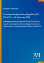 Text: "European Commission. Commission Implementing Regulation (EU) 2024/2194 of 4 September 2024."  
Blauer Hintergrund, weißer Text. Unten rechts ein Verlagslogo "AP".
