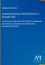 Text: Entscheidung der Kommission (EU) über Beihilfe zum Braunkohleausstieg in Deutschland. Logo unten rechts.