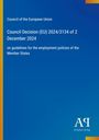 Titel: "Council Decision (EU) 2024/3134 of 2 December 2024". Blaues Cover, weißer Text. Unten rechts ein Logo.