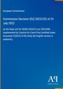 Text zur Entscheidung der Europäischen Kommission über Beihilfen für die tschechische Post, nur die englische Version ist authentisch. Unten rechts ein Verlagslogo.