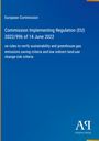 Titel: "Commission Implementing Regulation (EU) 2022/996". Enthält EU-Verordnungstext. Blaues Cover mit Verlagssignet.