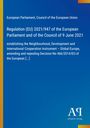 Europäisches Parlament, Rat der EU, Verordnung (EU) 2021/947, Antiphon Verlag, blauer Hintergrund mit gelben Elementen.