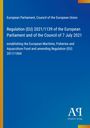 Titel: Regulation (EU) 2021/1139, blauer Hintergrund, links orange Linie, unten rechts weißes Logo „AP Antiphon Verlag“.