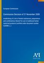 Text: European Commission - Commission Decision of 21 November 2008. Blaues Cover mit gelbem Streifen links.