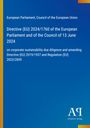 Directive (EU) 2024/1760, Nachhaltigkeitsprüfung, Änderungsrichtlinie 2019/1937. Blau mit gelbem Rand, Logo unten.