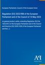Titel: Regulation (EU) 2023/988. Inhalt: Sicherheitsvorschriften, Änderungsverordnungen. Hintergrund: Blau, Logo unten rechts.