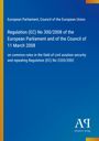 Regulation (EC) No 300/2008 über Vorschriften zur Sicherheit der Zivilluftfahrt. Dunkelblauer Hintergrund. Logo unten rechts.