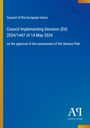 Council Implementing Decision (EU) 2024/1447 on Ukraine Plan. Blau mit gelben Balken und Antiphon Verlag Logo.