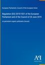 Regulation (EU) 2019/1021 über persistente organische Schadstoffe. Blaues Design mit gelbem Streifen am Rand.