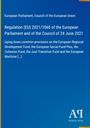 Regulation (EU) 2021/1060, laying common provisions on various European funds. Links gelber Rand, unten rechts Logo "AV".